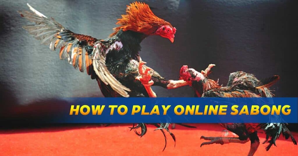 how to play online sabong
