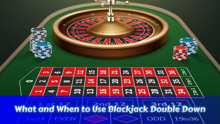 What and When to Use Blackjack Double Down