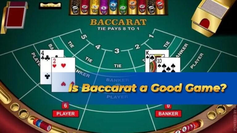 Is baccarat a good game?