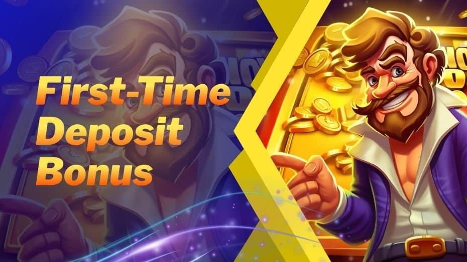 First-Time Deposit Bonus – Up To 100%