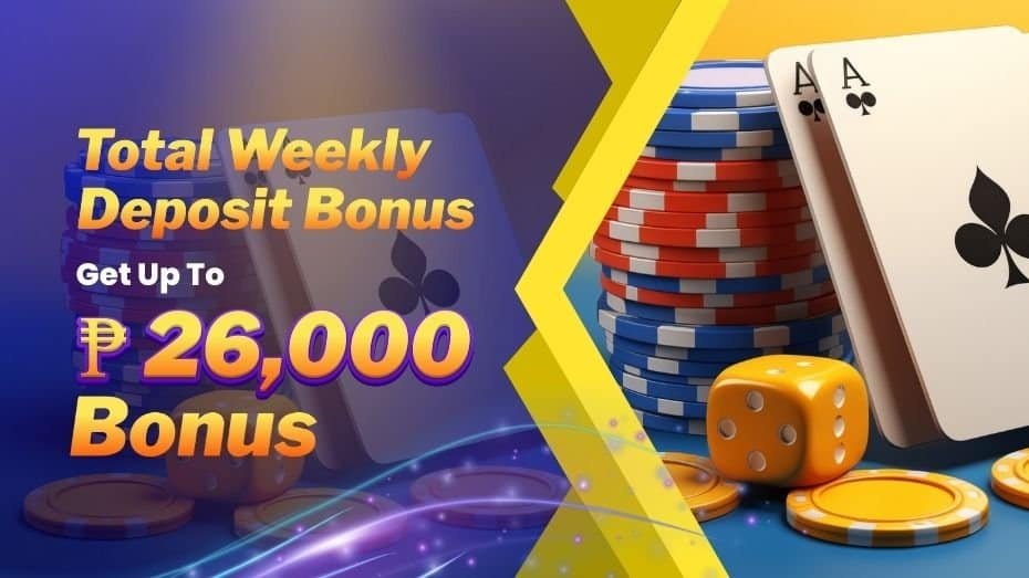 Total Weekly Deposit Bonus – Up To ₱26,000